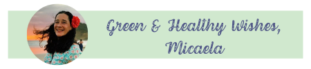 green & healthy wishes Micaela signature