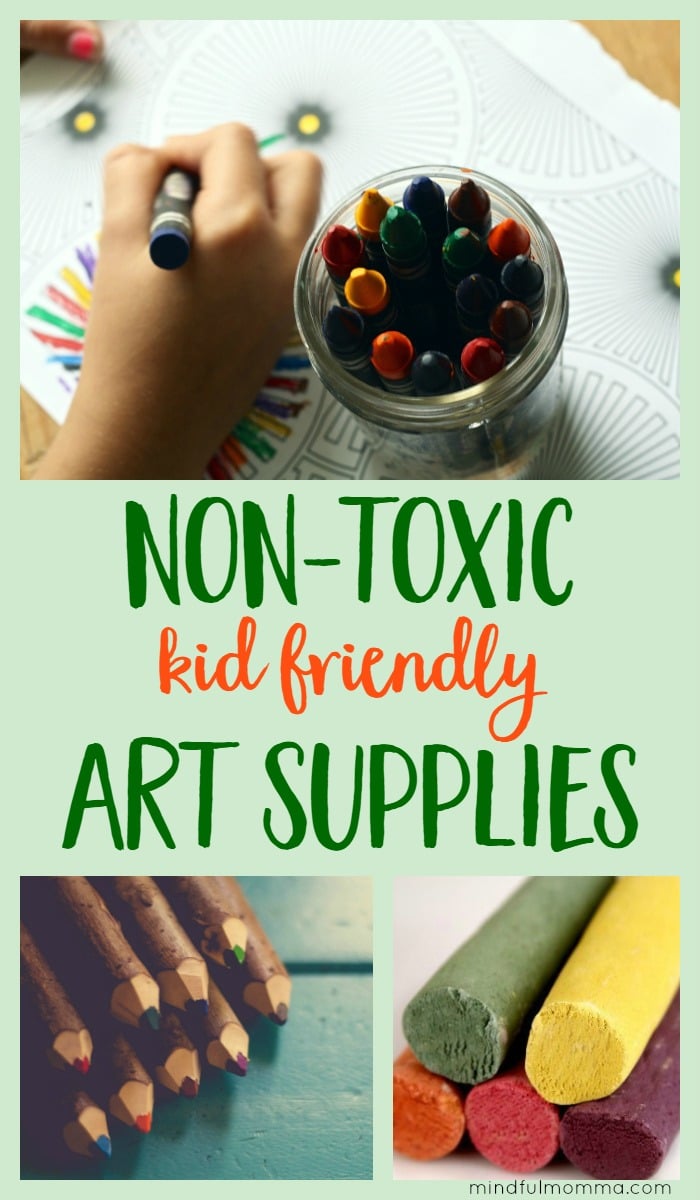 Resources for buying safe, non-toxic art supplies like paint, markers and sidewalk chalk so your kids can get creative without worry over exposure to toxic chemicals. via @MindfulMomma