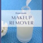 Selfmade Pure Make-up Remover Recipe